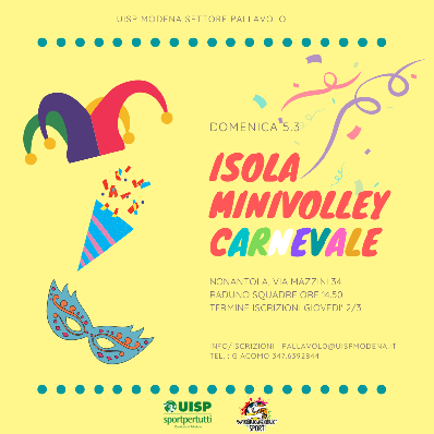 Isola Minivolley Carnevale - Domenica 5 Marzo a Nonantola